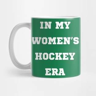 In My Women's Hockey Era PWHL NCAA USA Mug